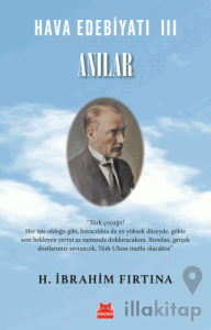 Hava Edebiyatı III - Anılar