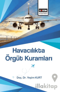 Havacılıkta Örgüt Kuramları