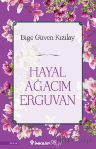 Hayal Ağacım Erguvan