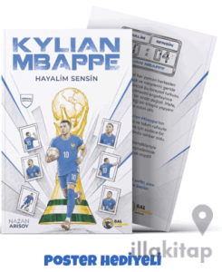 Hayalim Sensin: Kylian Mbappe