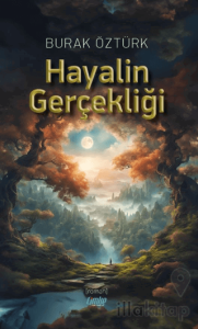 Hayalin Gerçekliği