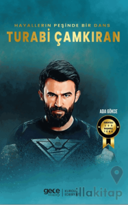 Hayallerin Peşinde Bir Dans Turabi Çamkıran
