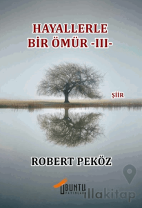 Hayallerle Bir Ömür -III-