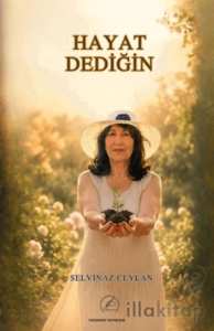 Hayat Dediğin