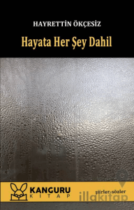 Hayata Her Şey Dahil