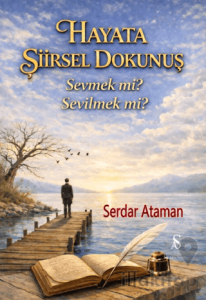 Hayata Şiirsel Dokunuş