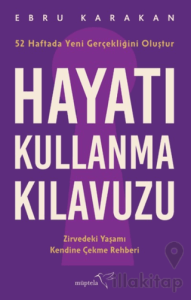 Hayatı Kullanma Kılavuzu
