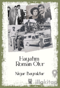 Hayatım Roman Olur