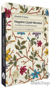 Hayatın Çiçek Mevsimi