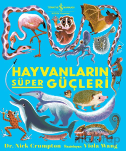 Hayvanların Süper Güçleri