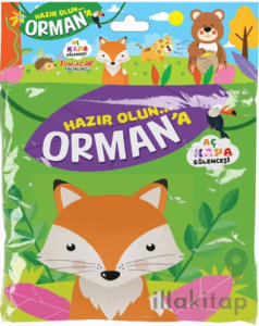 Hazır Olun Orman’a