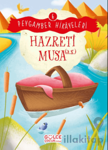 Hazreti Musa - Peygamber Hikayeleri 6