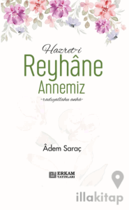 Hazreti Reyhane Annemiz