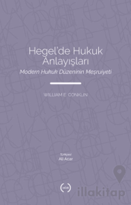 Hegel’de Hukuk Anlayışları