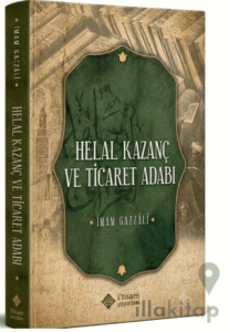 Helal Kazanç ve Ticaret Adabı