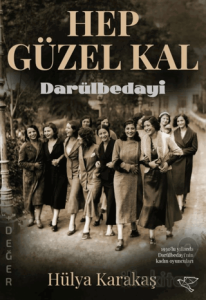 Hep Güzel Kal