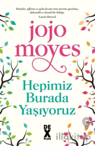 Hepimiz Burada Yaşıyoruz