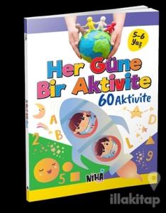 Her Güne Bir Aktivite 60 Aktivite 5-6 Yaş