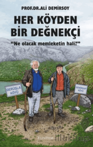 Her Köyden Bir Değnekçi