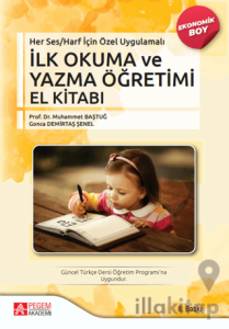 Her Ses Harf İçin Özel Uygulamalı - İlk Okuma ve Yazma Öğretimi El Kitabı (Ekonomik Boy)