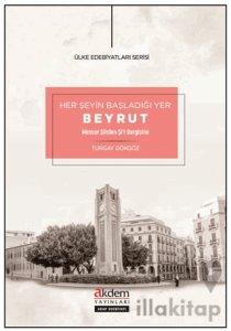 Her Şeyin Başladığı Yer Beyrut