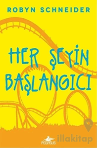 Her Şeyin Başlangıcı