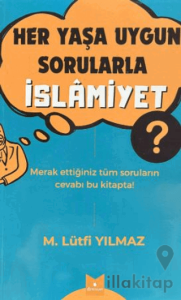 Her Yaşa Uygun Sorularla İslamiyet