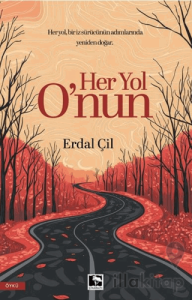 Her Yol O'nun