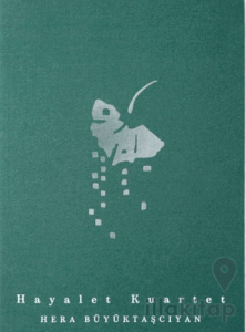Hera Büyüktaşcıyan: Hayalet Kuartet