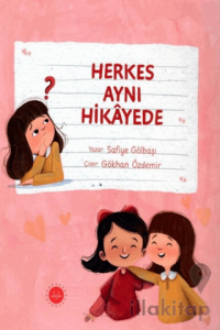 Herkes Aynı Hikayede