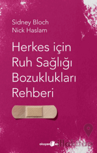Herkes İçin Ruh Sağlığı Bozuklukları Rehberi