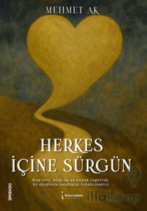 Herkes İçine Sürgün