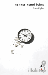 Herkes Kendi İçine