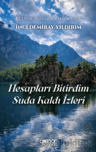 Hesapları Bitirdim Suda Kaldı İzleri