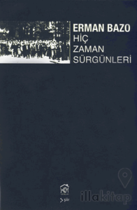 Hiç Zaman Sürgünleri