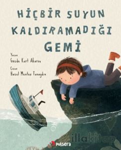 Hiçbir Suyun Kaldıramadığı Gemi