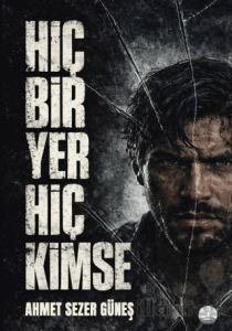 Hiçbir Yer Hiç Kimse