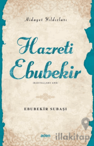 Hidayet Yıldızları - Hazreti Ebubekir