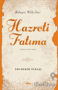 Hidayet Yıldızları - Hazreti Fatıma