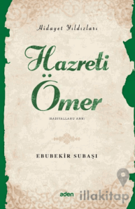 Hidayet Yıldızları - Hazreti Ömer