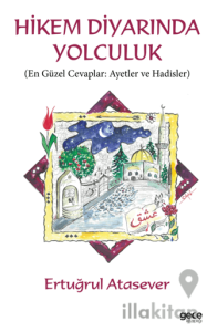 Hikem Diyarında Yolculuk