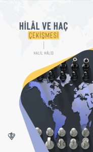 Hilal ve Haç Çekişmesi