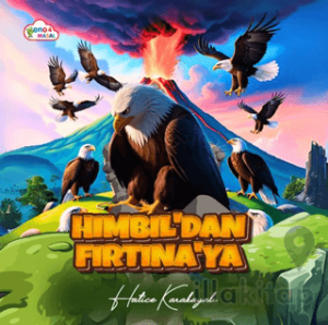 Hımbıl’dan Fırtına’ya