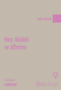 Hınç Adaleti ve Affetme
