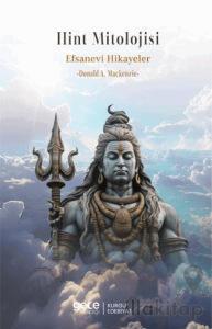 Hint Mitolojisi - Efsanevi Hikayeler