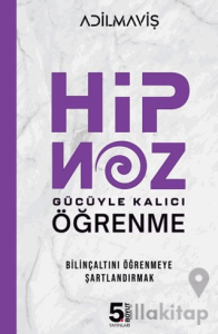 Hipnoz Gücüyle Kalıcı Öğrenme