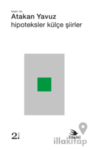 Hipoteksler Külçe Şiirler