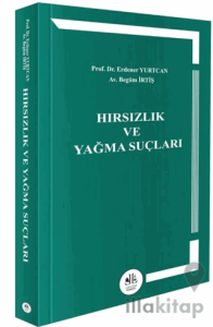 Hırsızlık ve Yağma Suçları