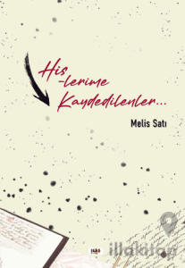 Hislerime Kaydedilenler