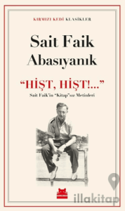 ‘‘Hişt, Hişt!...